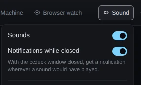 The Sound menu open under the topbar’s Sound button, with Sounds and Notifications while closed both switched on, and the note: With the ccdeck window closed, get a notification wherever a sound would have played.