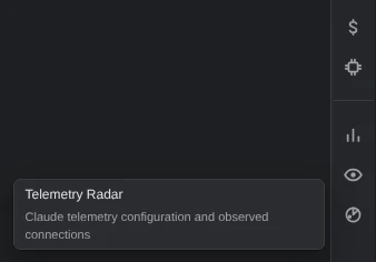 The stripe on the right: icons for Usage and This machine, then Usage history, Browser Watch’s eye and Telemetry Radar. Beside the last, its hint: Telemetry Radar, Claude telemetry configuration and observed connections.